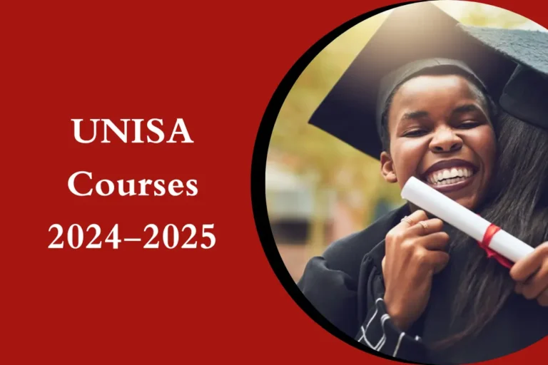 UNISA Courses 2024-2025: A Guide to Programs and Career Opportunities