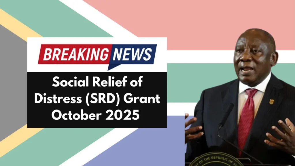 Social Relief of Distress (SRD) Grant October 2025 - Amount & Eligibility Criteria